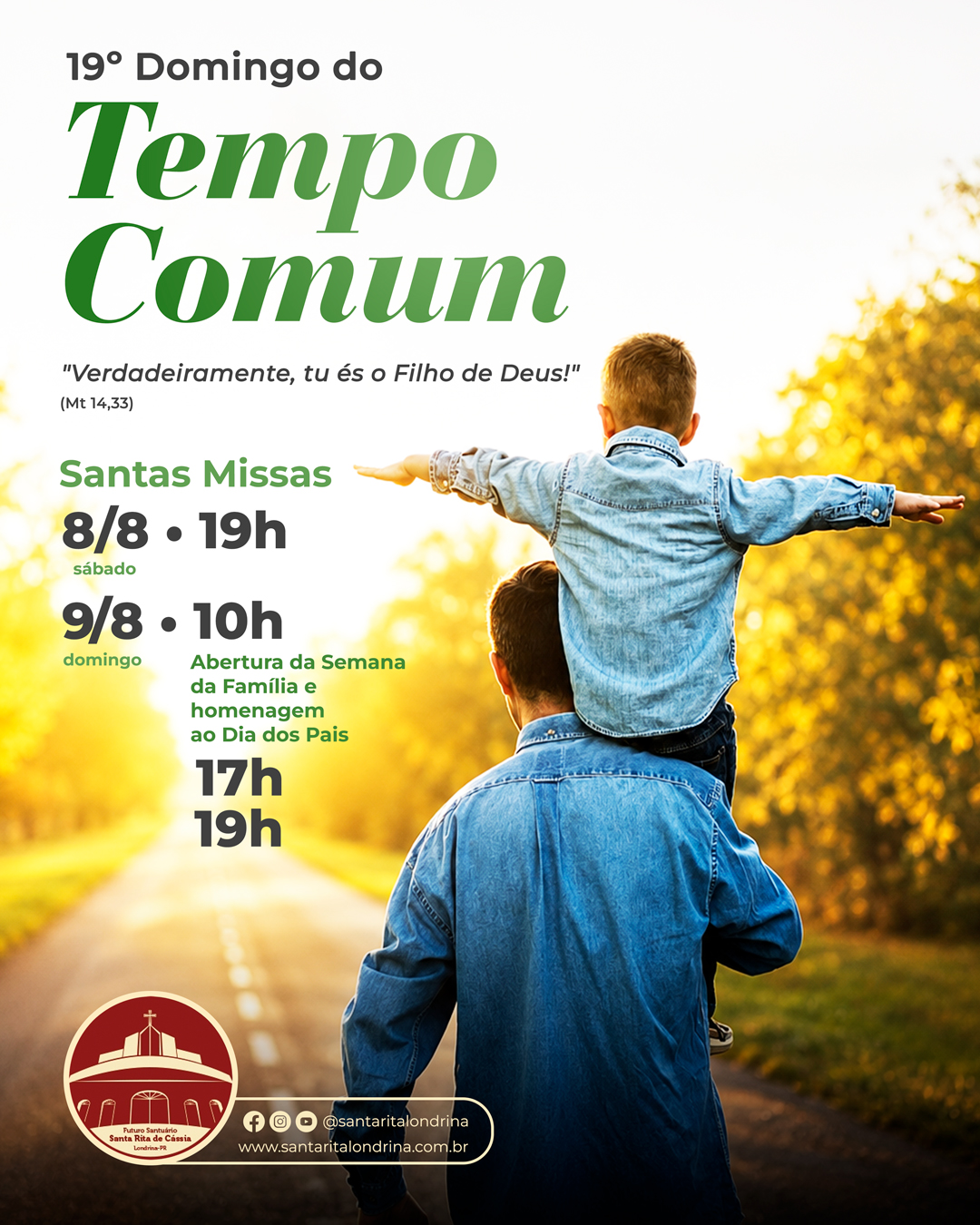19º Domingo do Tempo Comum | Dia dos Pais