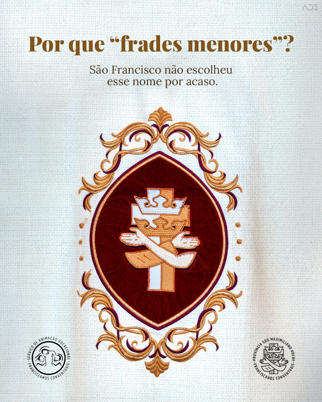 Por que "frades menores"?
