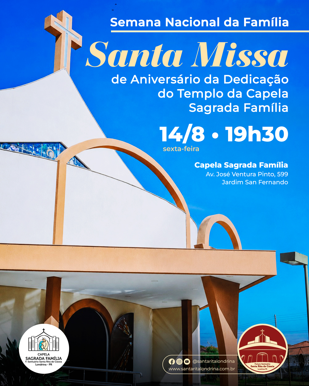 Santa Missa | Aniversário de Dedicação do Templo da Capela Sagrada Família