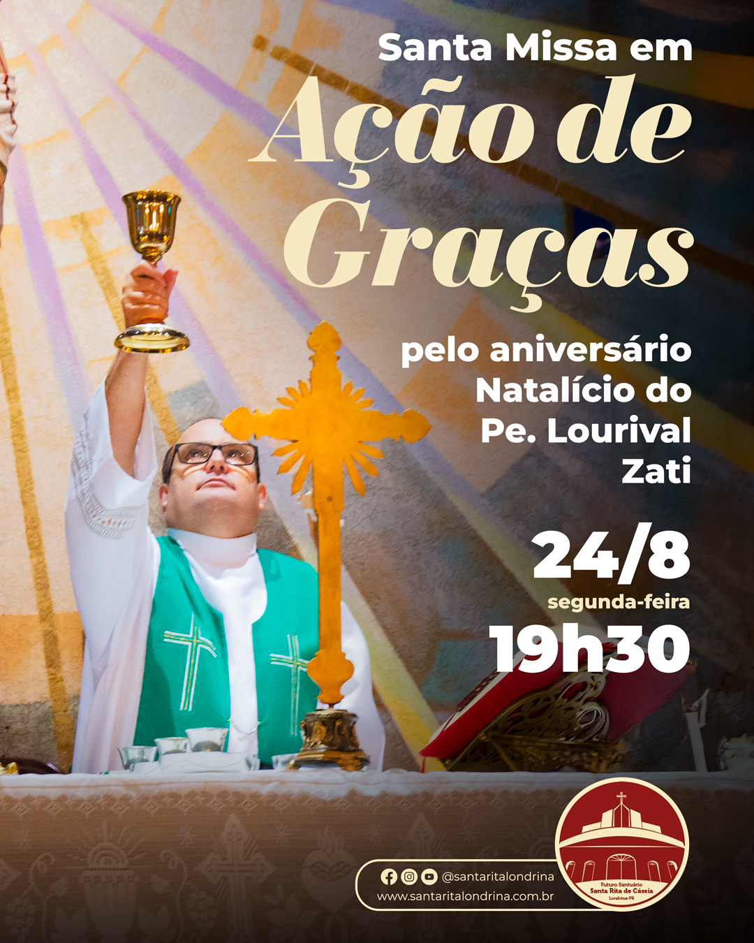 Santa Missa em Ação de Graças pelo Aniversário do Pe. Lourival