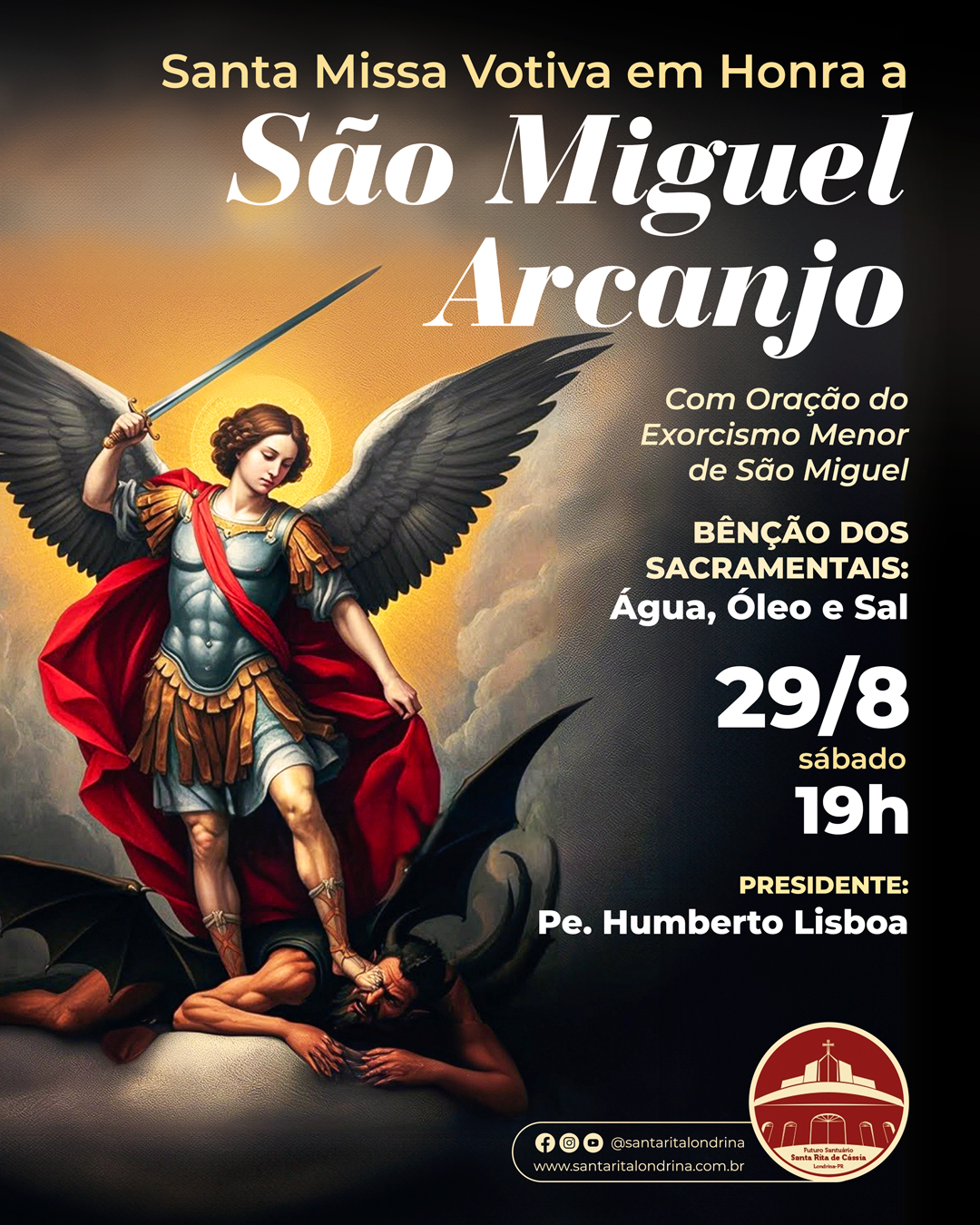 Santa Missa Votiva em Honra a São Miguel Arcanjo