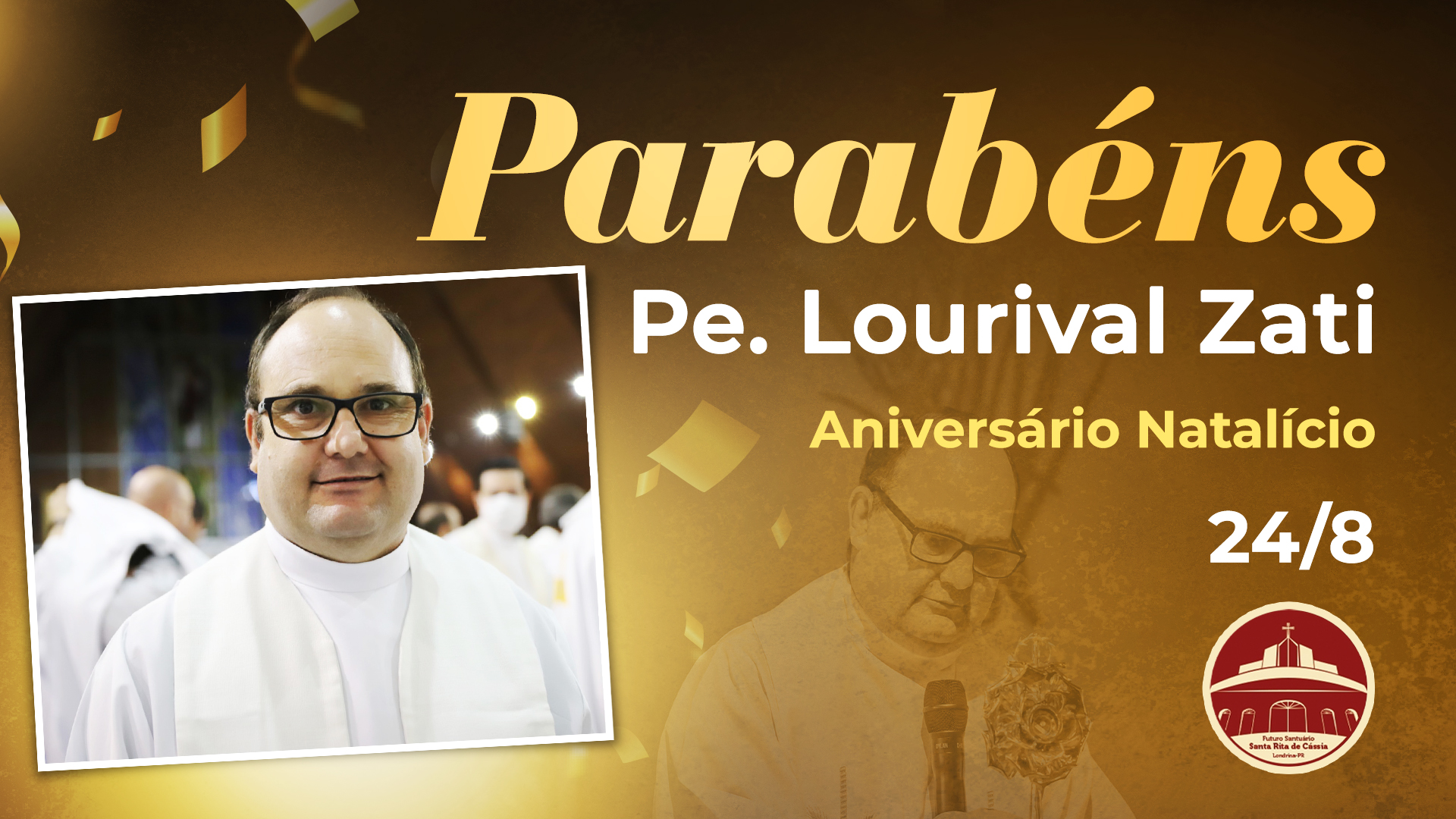 Parabéns Padre Lourival