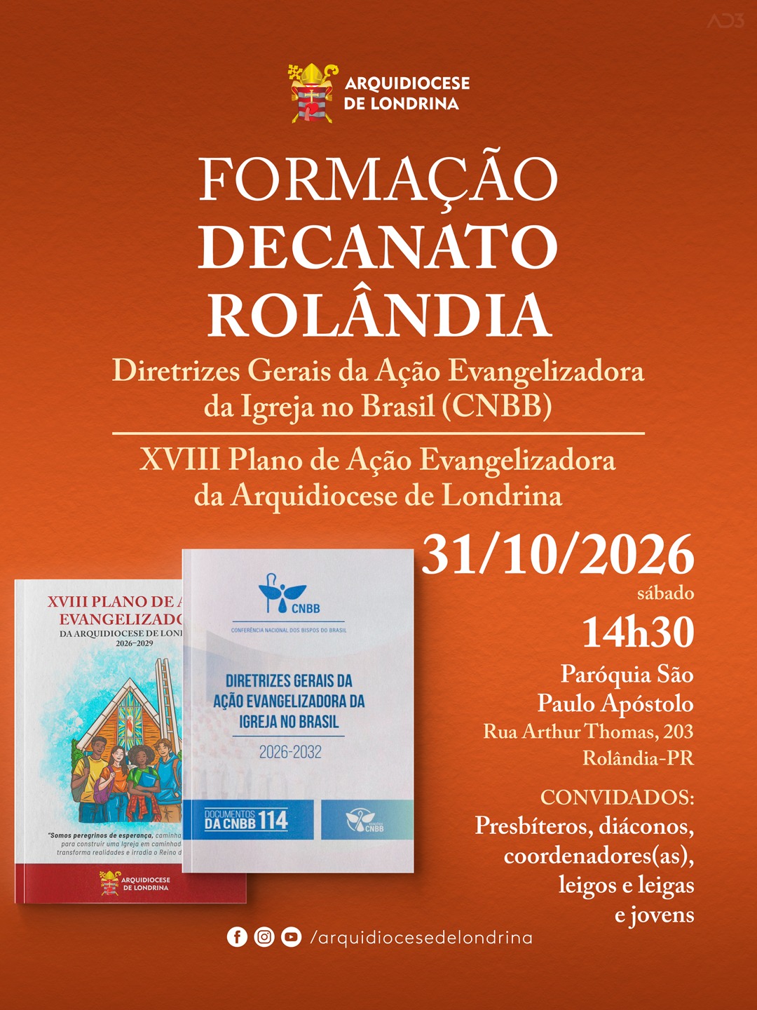 FORMAÇÃO SOBRE AS DIRETRIZES DA EVANGELIZAÇÃO E O PLANO DE PASTORAL • DECANATO ROLÂNDIA