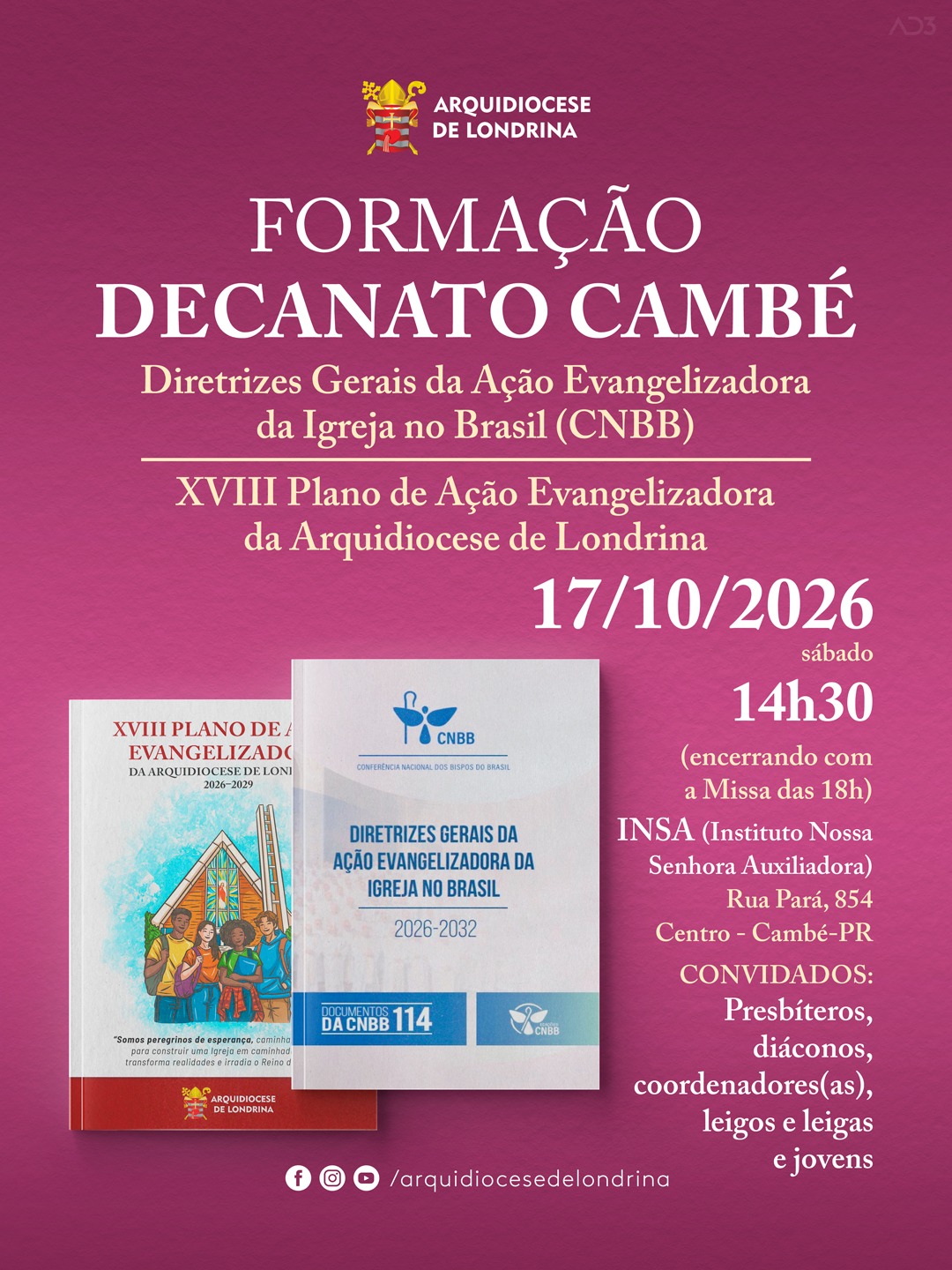 FORMAÇÃO SOBRE AS DIRETRIZES DA EVANGELIZAÇÃO E O PLANO DE PASTORAL • DECANATO CAMBÉ