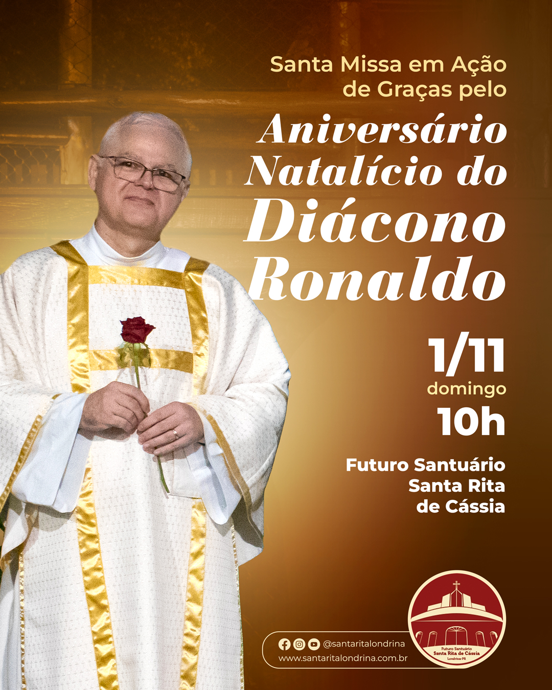 Santa Missa em Ação de Graças pelo Aniversário do Diácono Ronaldo