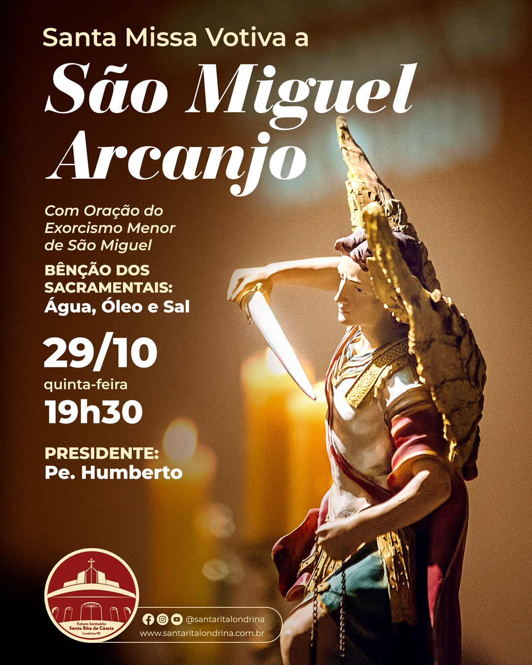 Santa Missa Votiva a São Miguel Arcanjo