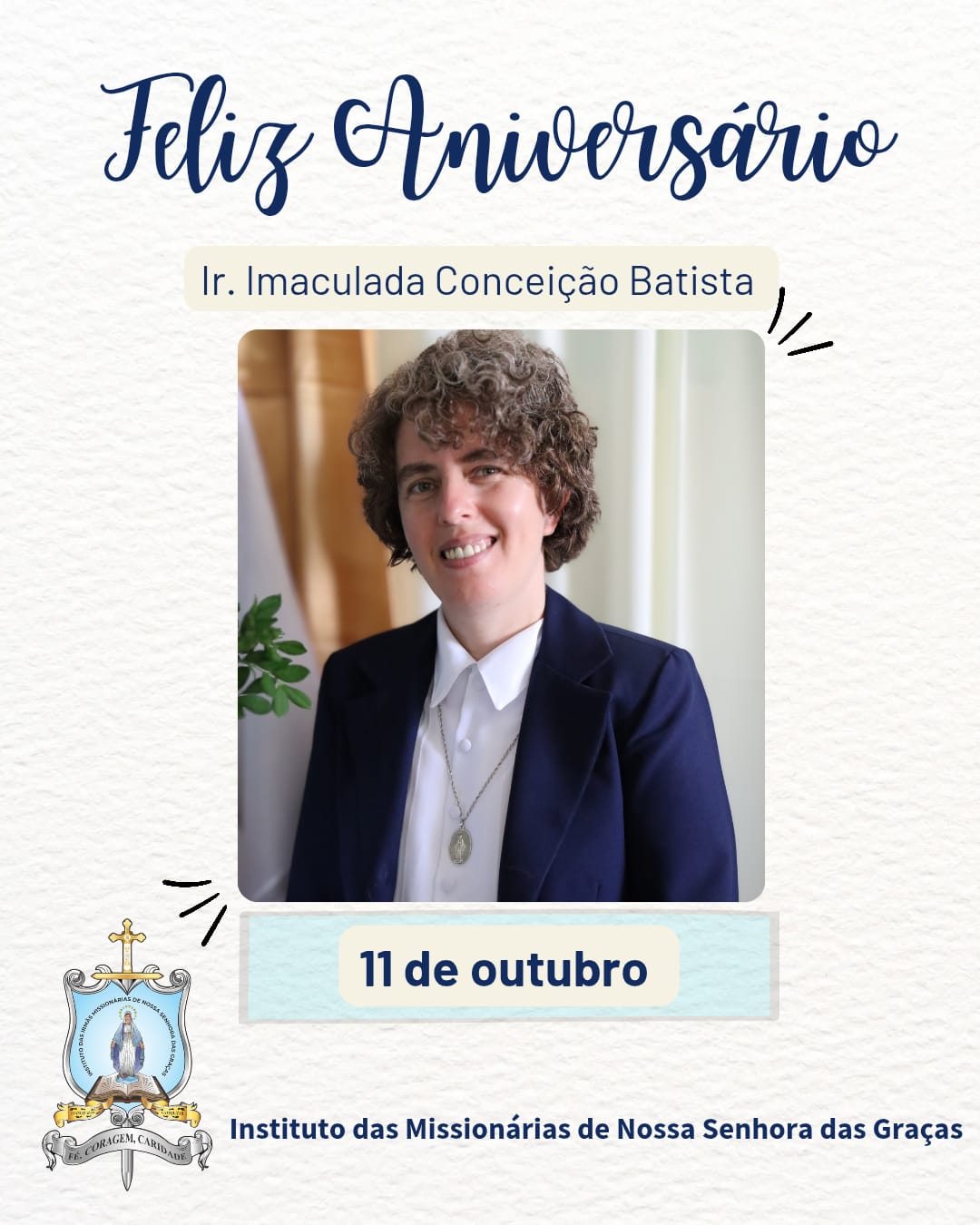Parabéns Irmã Imaculada Conceição
